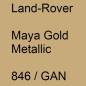 Preview: Land-Rover, Maya Gold Metallic, 846 / GAN.